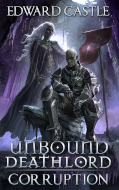 Cover for Unbound Deathlord: Corruption
